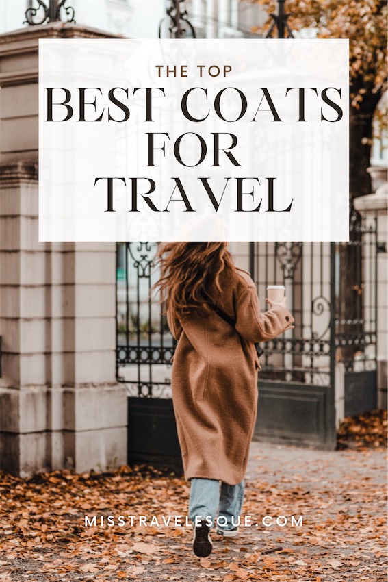 Best Coats for Travel in Europe