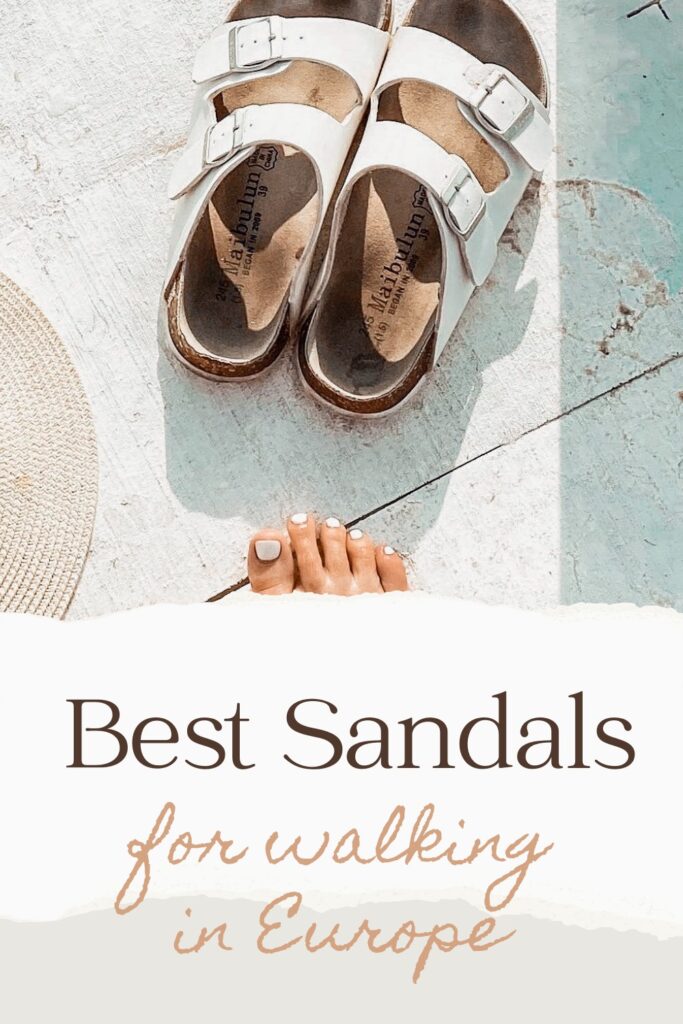 Best sandals for walking in Europe