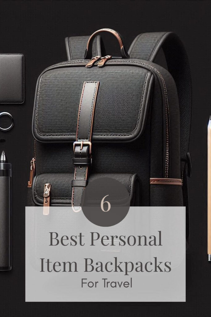 best personal item backpack for travel